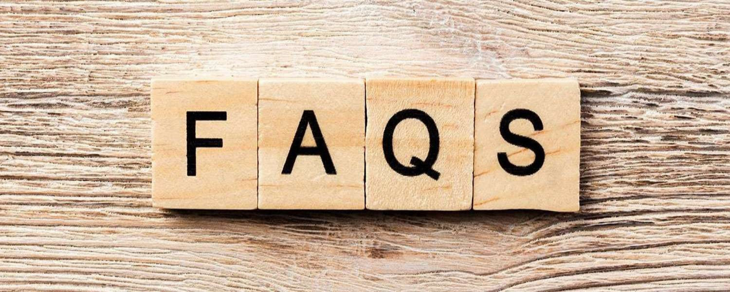 Here Are Answers To Your Frequently Asked Questions